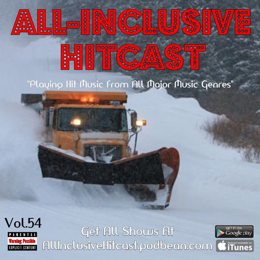 ALL-INCLUSIVE HITCAST - Vol 54