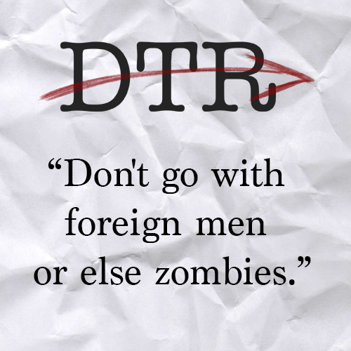 Direct to Review: Don’t go with foreign men or else zombies
