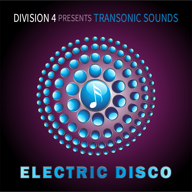 Division 4 presents Transonic Sounds: Electric Disco