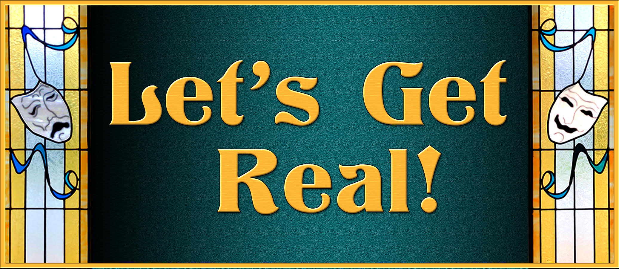 Let’s Get Real! Episode 3 - Realism Reaches Maturity!