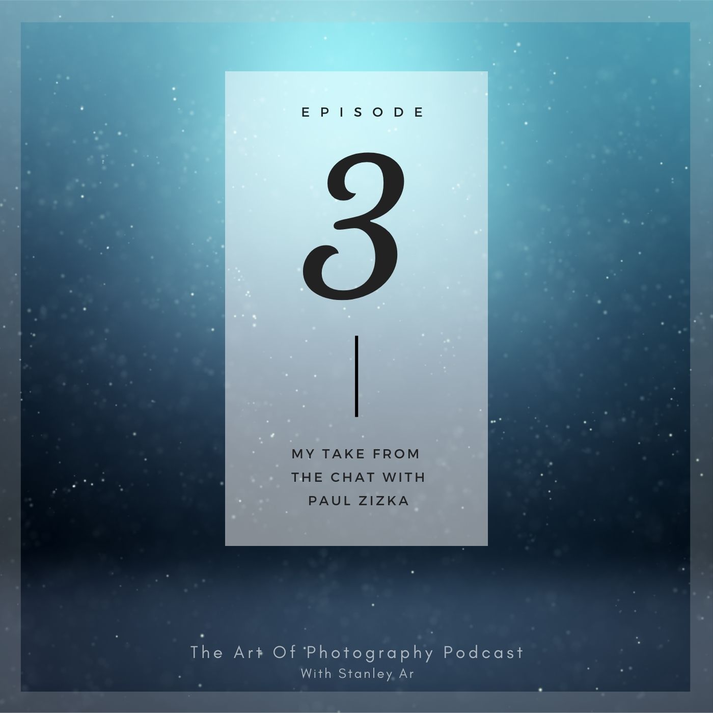 The Art of Photography