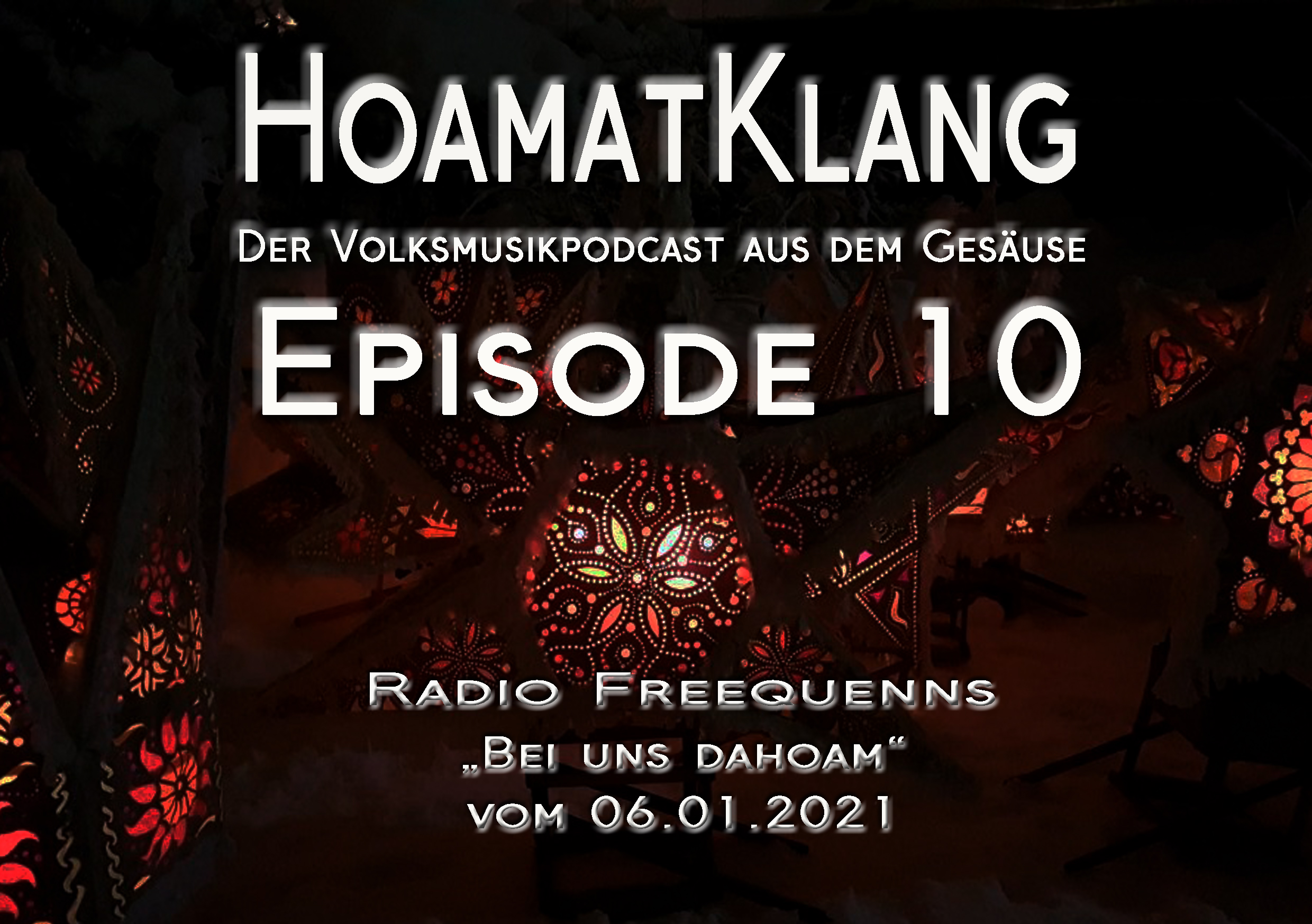 Radio Freequenns Bei uns dahoam vom 06.01.2021