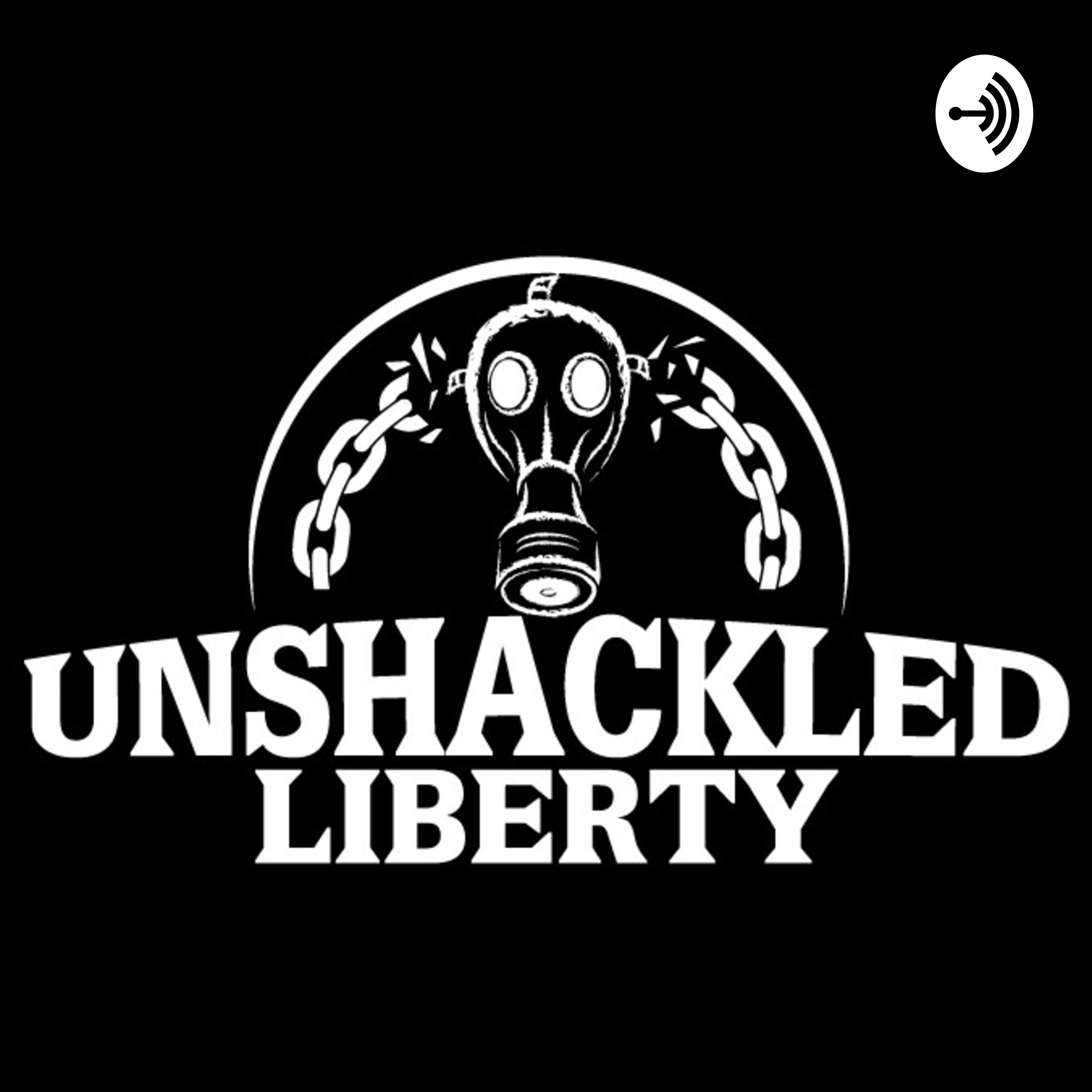 Unshackled Liberty Podcast
