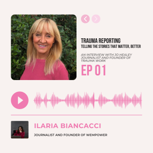 Trauma Reporting - Telling the stories that matter, better