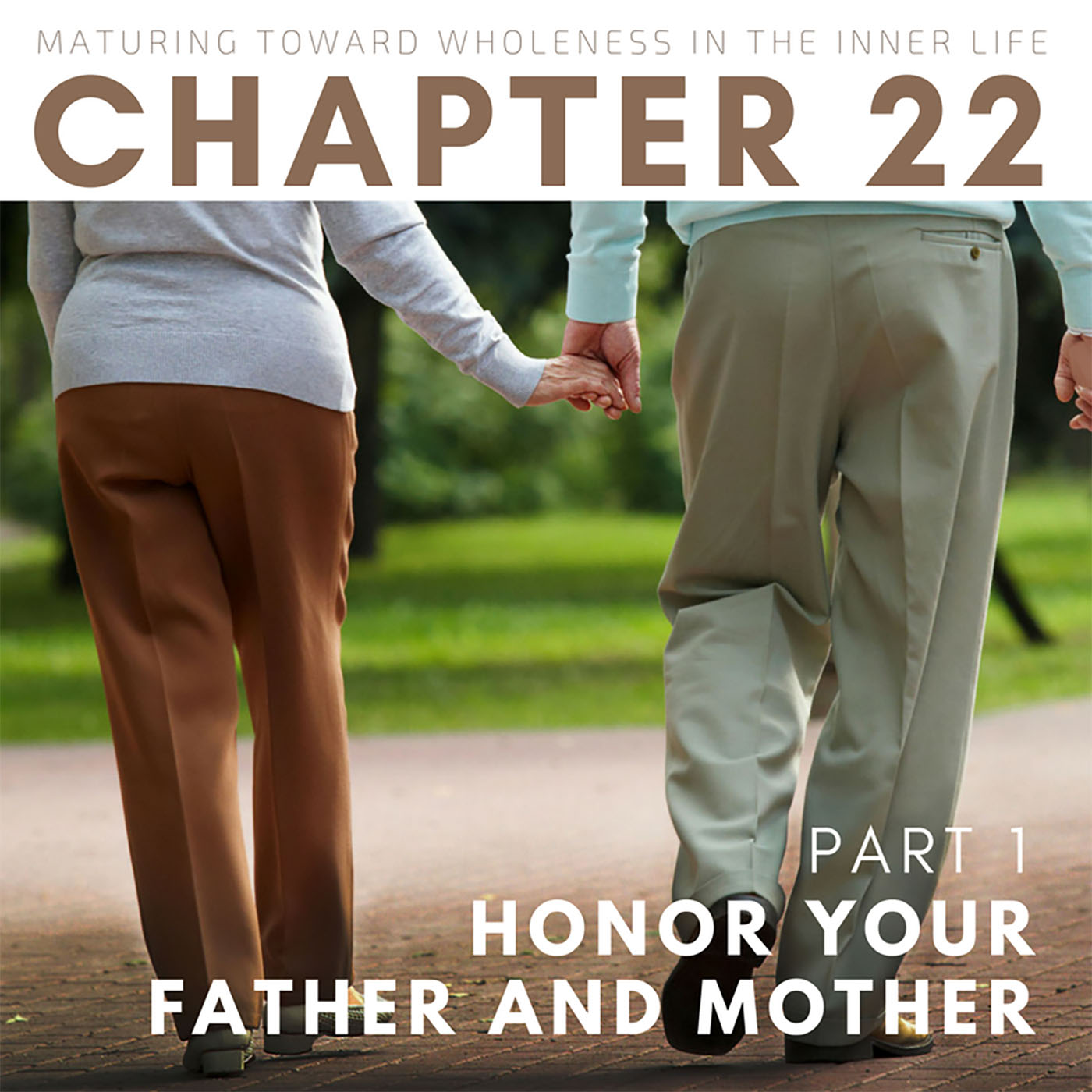 Honor Your Father and Mother (1 OF 2)