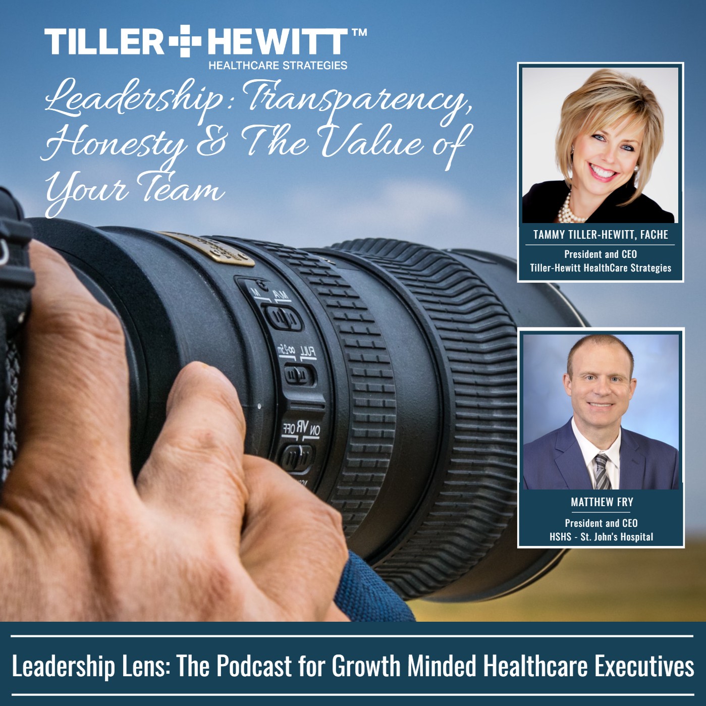 THE LEADERSHIP LENS PODCAST - TILLER-HEWITT