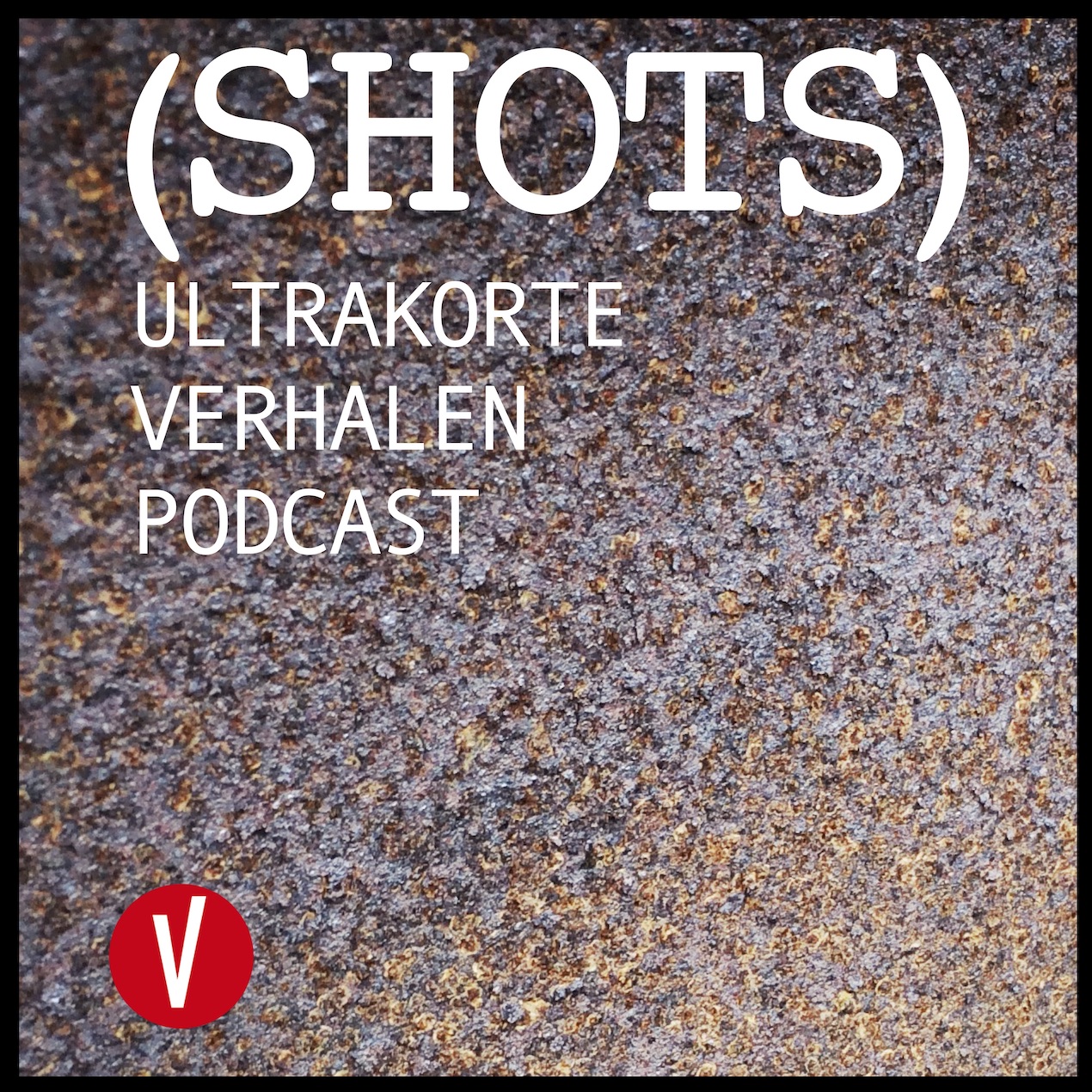 SHOTS - Ultrakorte verhalen podcast