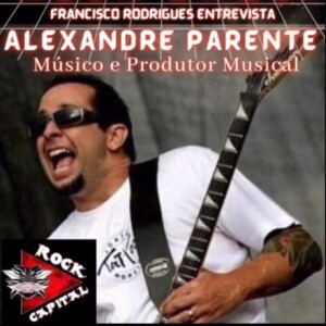 ROCKDAQUI 2022 ALEXANDRE PARENTE - COM FRANCISCO RODRIGUES