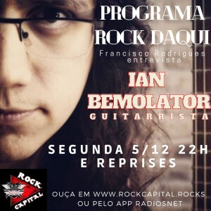 ROCKDAQUI 2022 IAN BEMOLATOR - COM FRANCISCO RODRIGUES