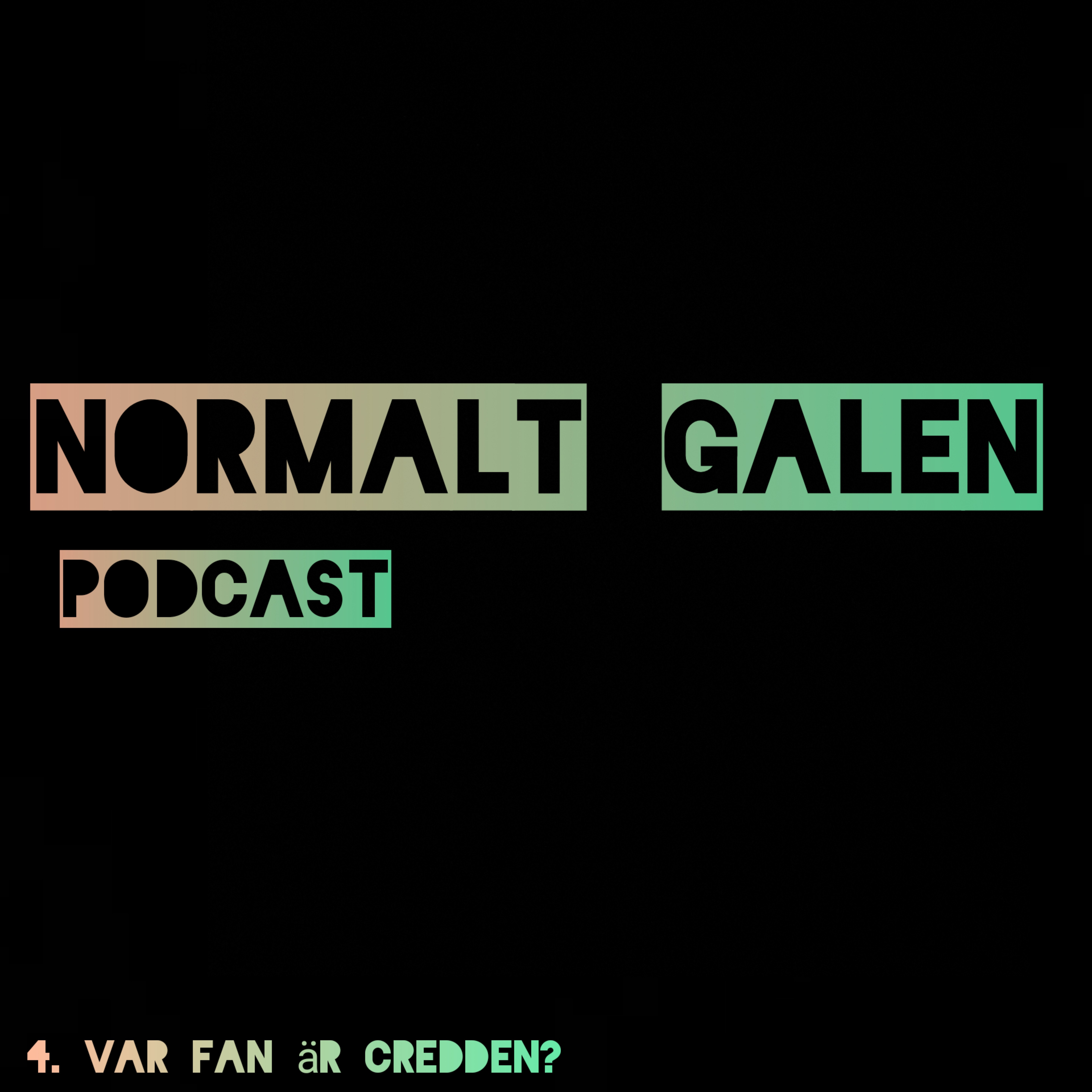 Normalt Galen Podcast