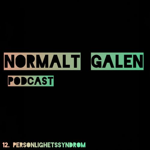 Normalt Galen Podcast