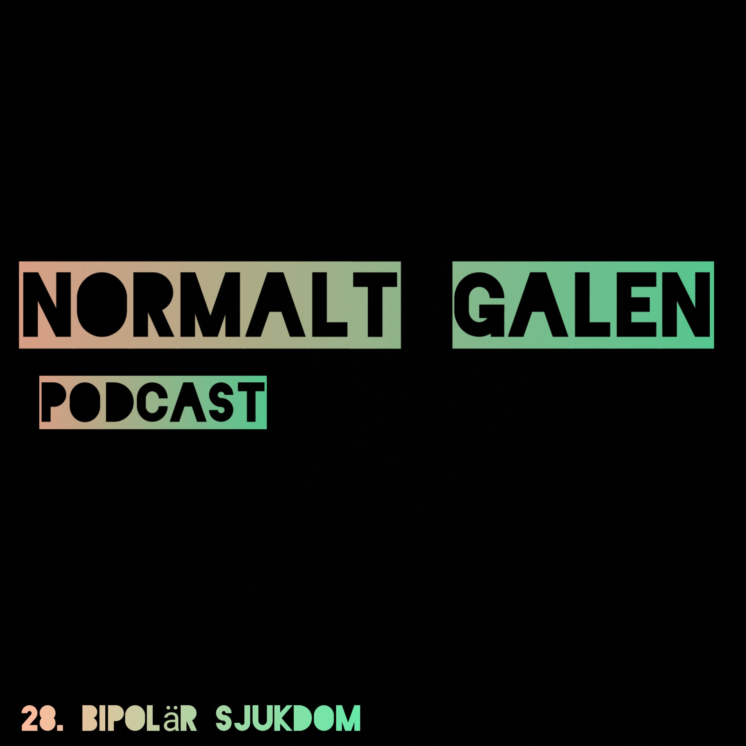 Normalt Galen Podcast