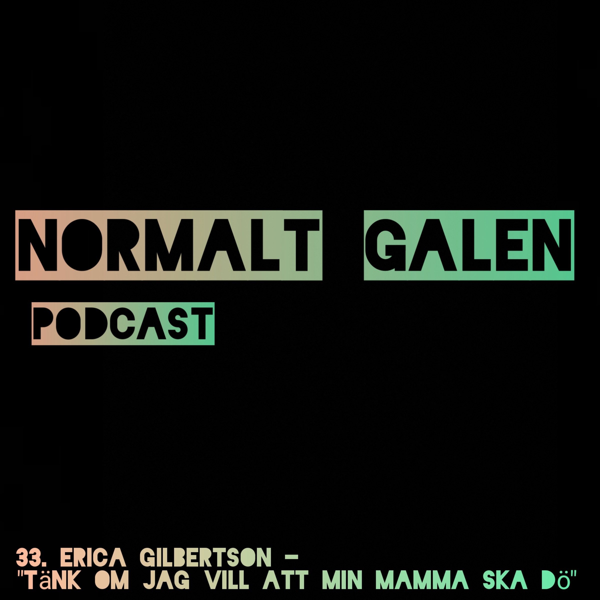 Normalt Galen Podcast