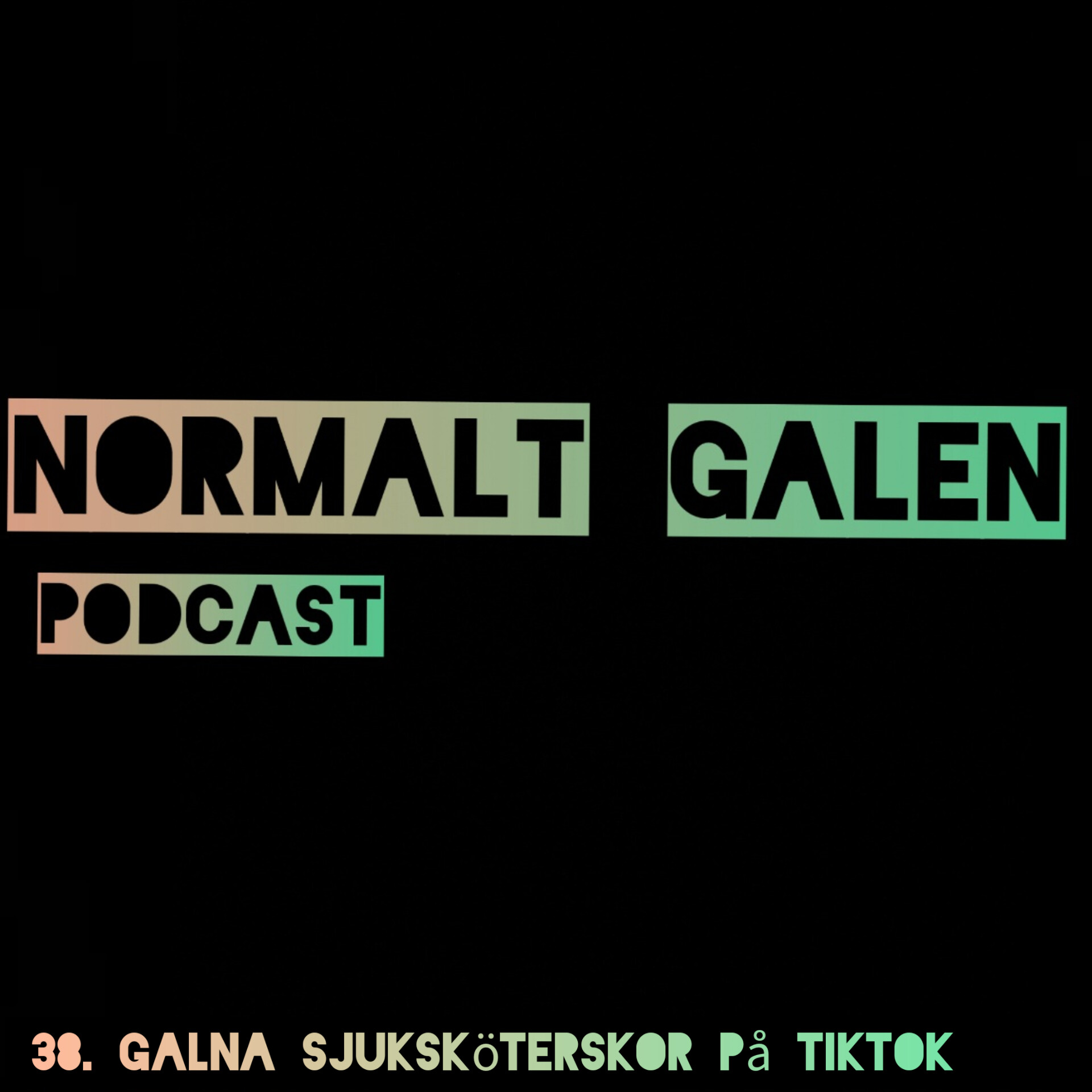 Normalt Galen Podcast