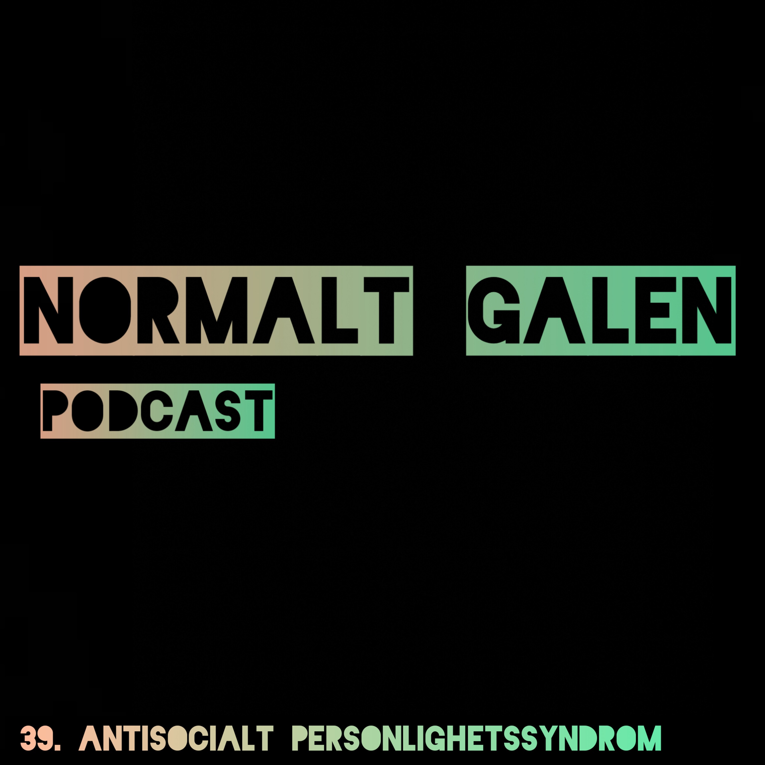 Normalt Galen Podcast
