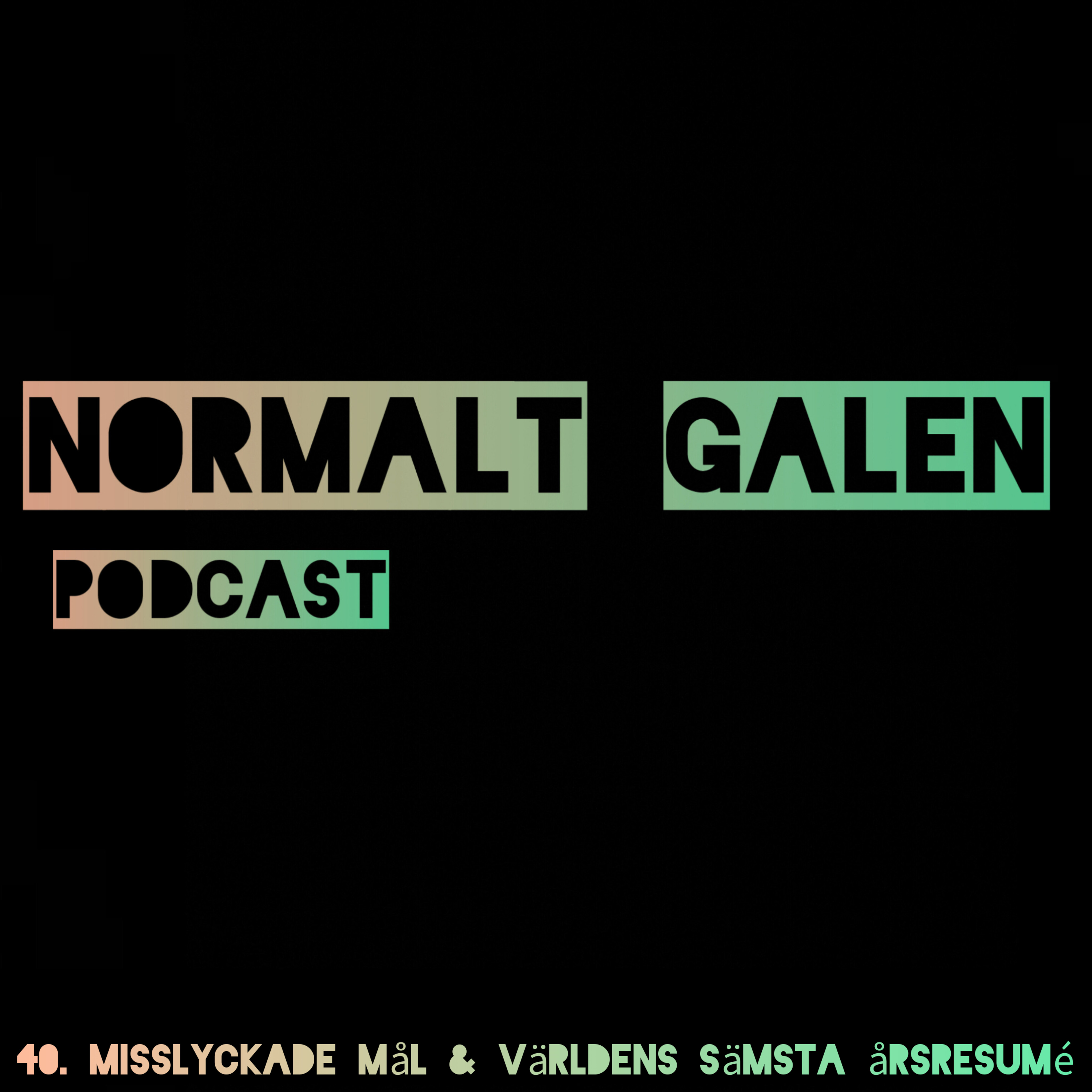 Normalt Galen Podcast