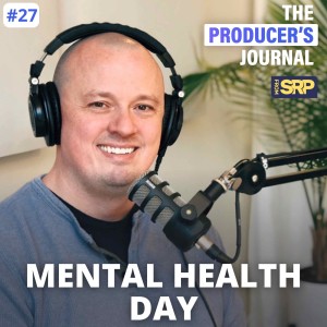 #27. The story behind my recent Mental Health Day