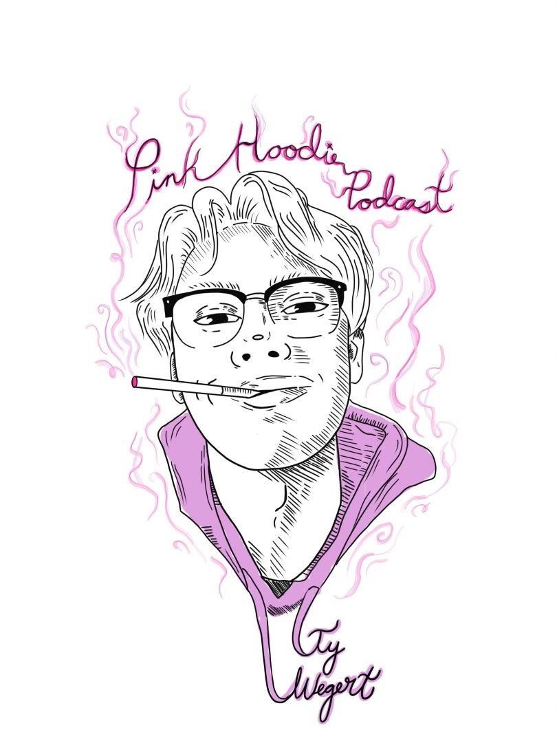 The Pink Hoodie Podcast With Tyler Wegert