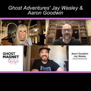 Ghost Adventures’ Jay Wasley & Aaron Goodwin