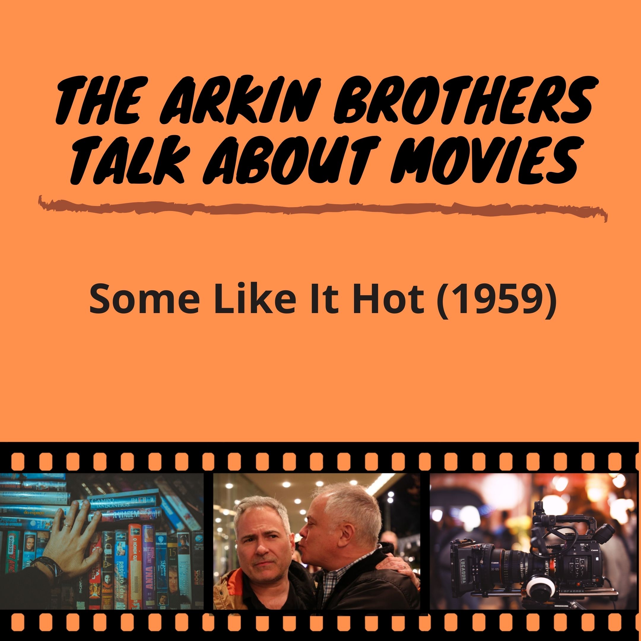The Arkin Brothers Talk About Movies