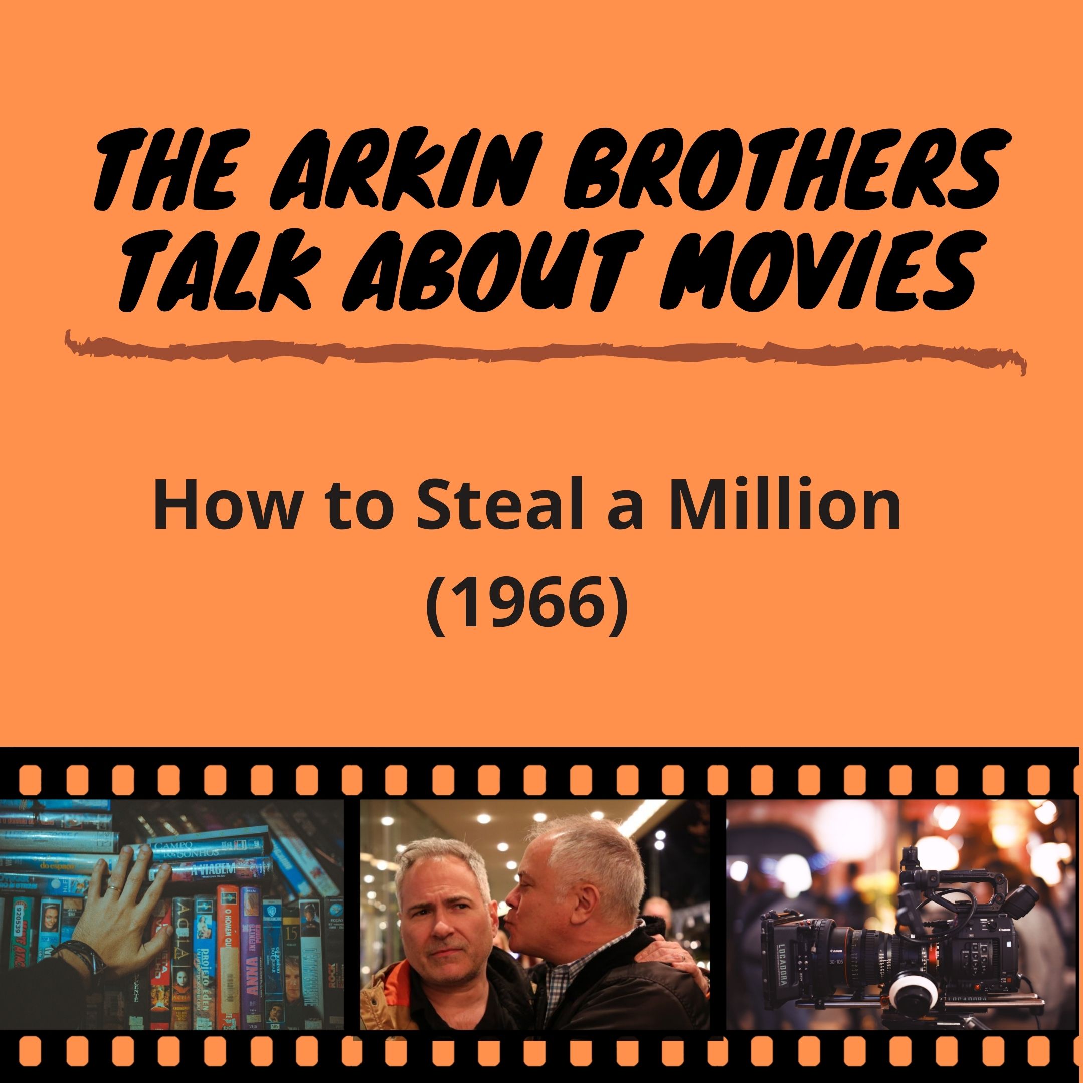 The Arkin Brothers Talk About Movies