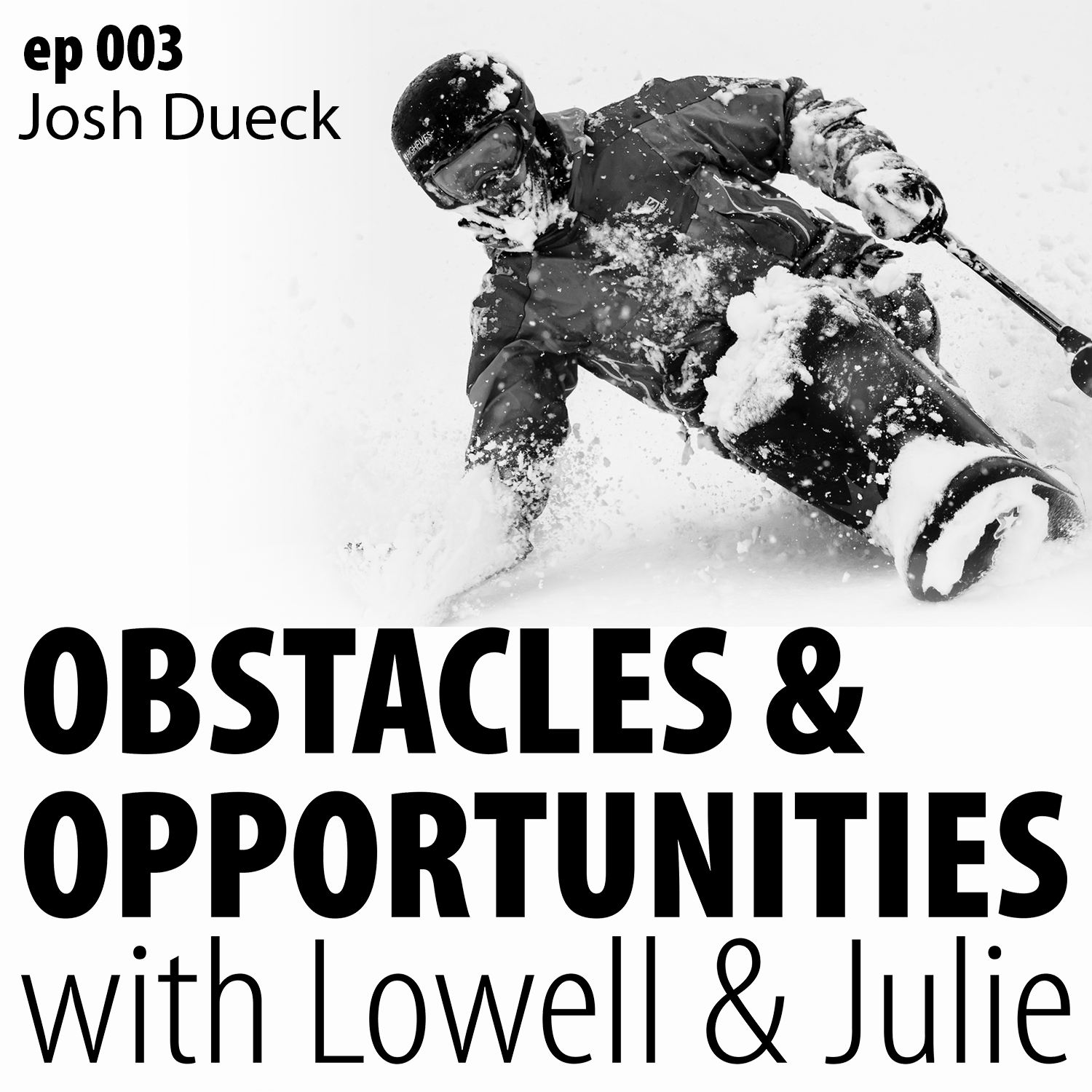 Obstacles & Opportunities