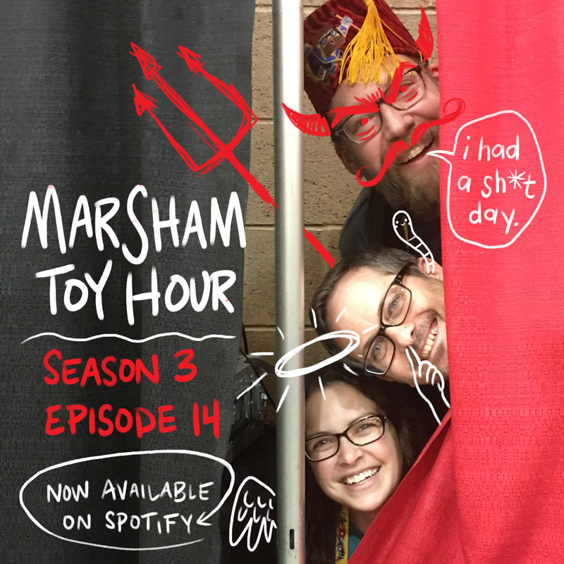 Marsham Toy Hour: Season 3 Ep 14  - DTA Season