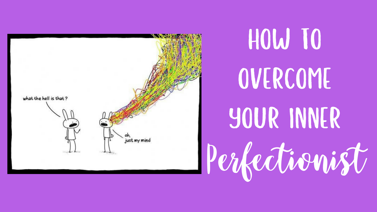 How to Overcome Your Inner Perfectionist | Clutterbug Podcast # 61