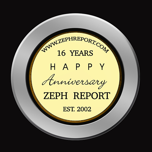 Zeph Report 16th Year Anniversary