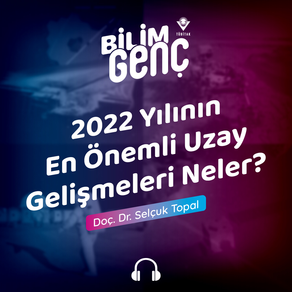 TÜBİTAK Bilim Genç Sesli Yayın