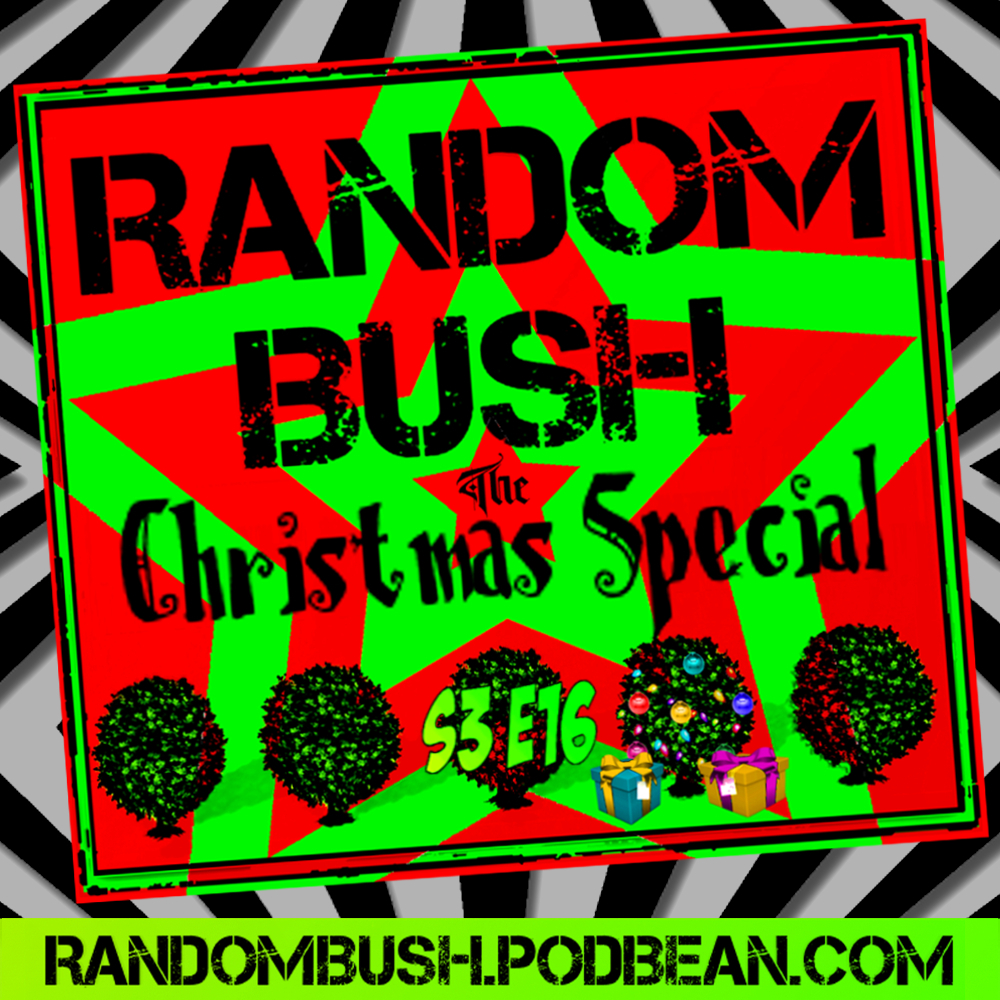 The Super Bush Podcast