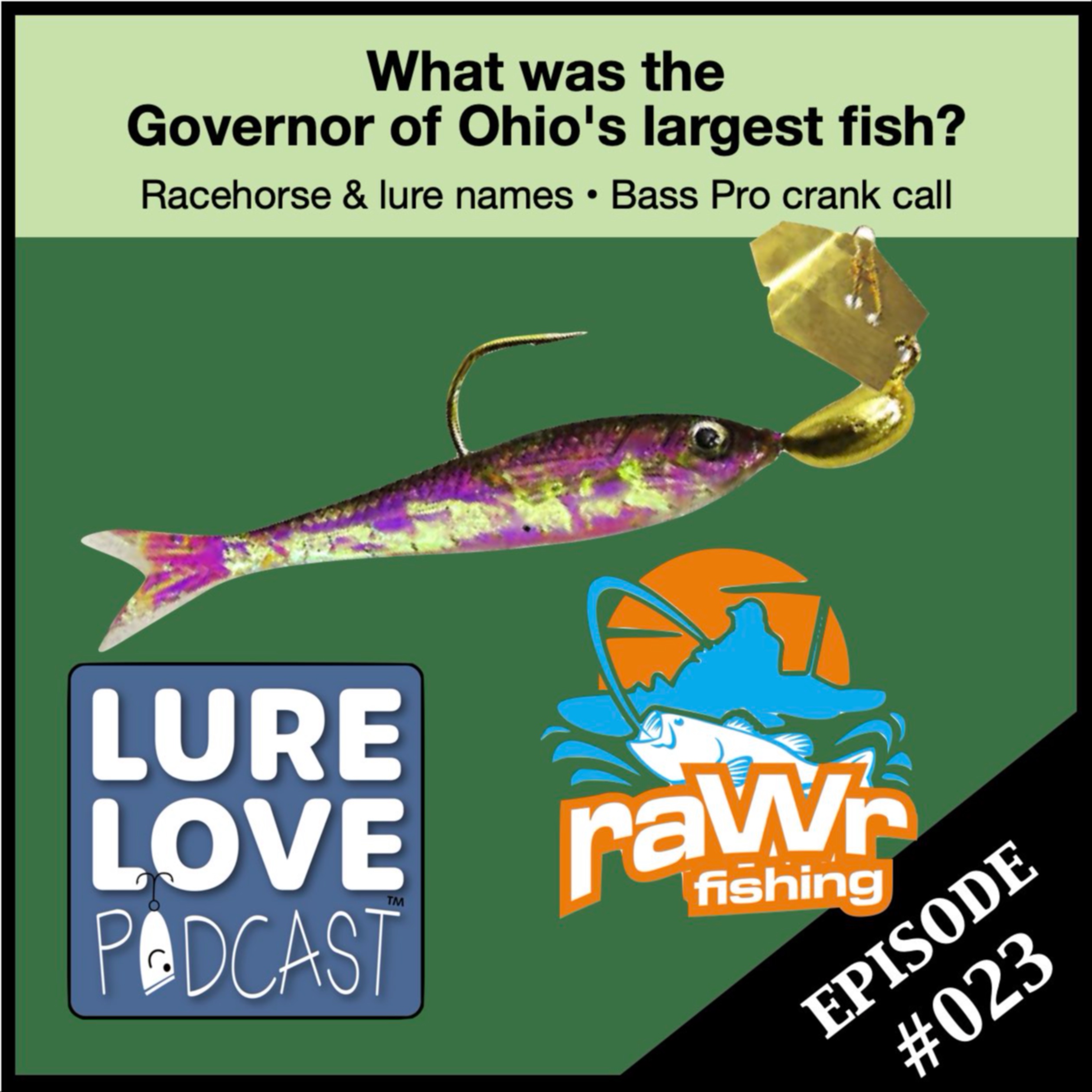 Lure Love Podcast