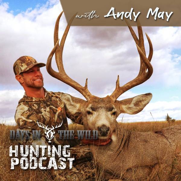 Whitetail, Elk, and Hunting Tactics - Andy May Whitetail, Elk, and Hunting Tactics - Andy May
