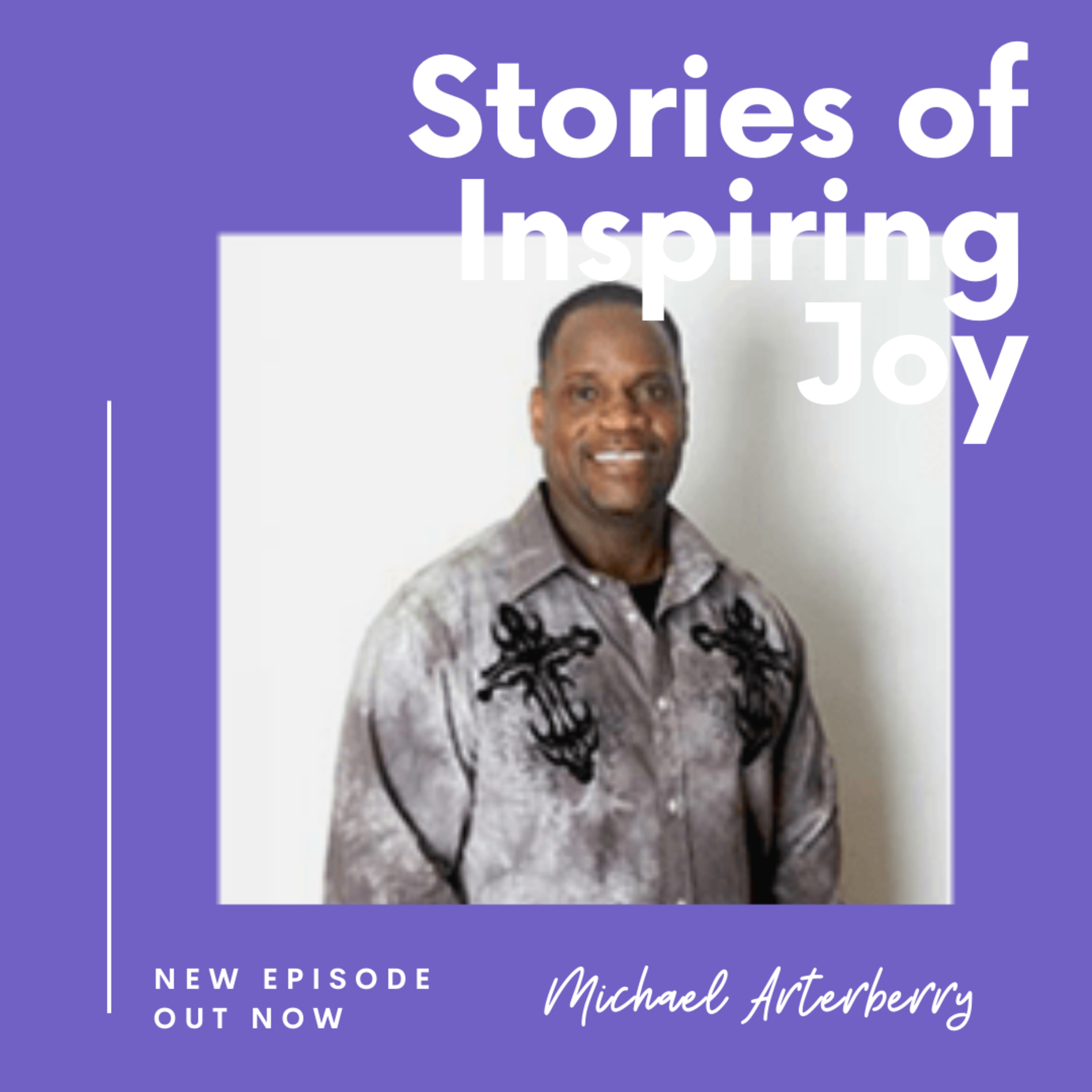 Stories of Inspiring Joy