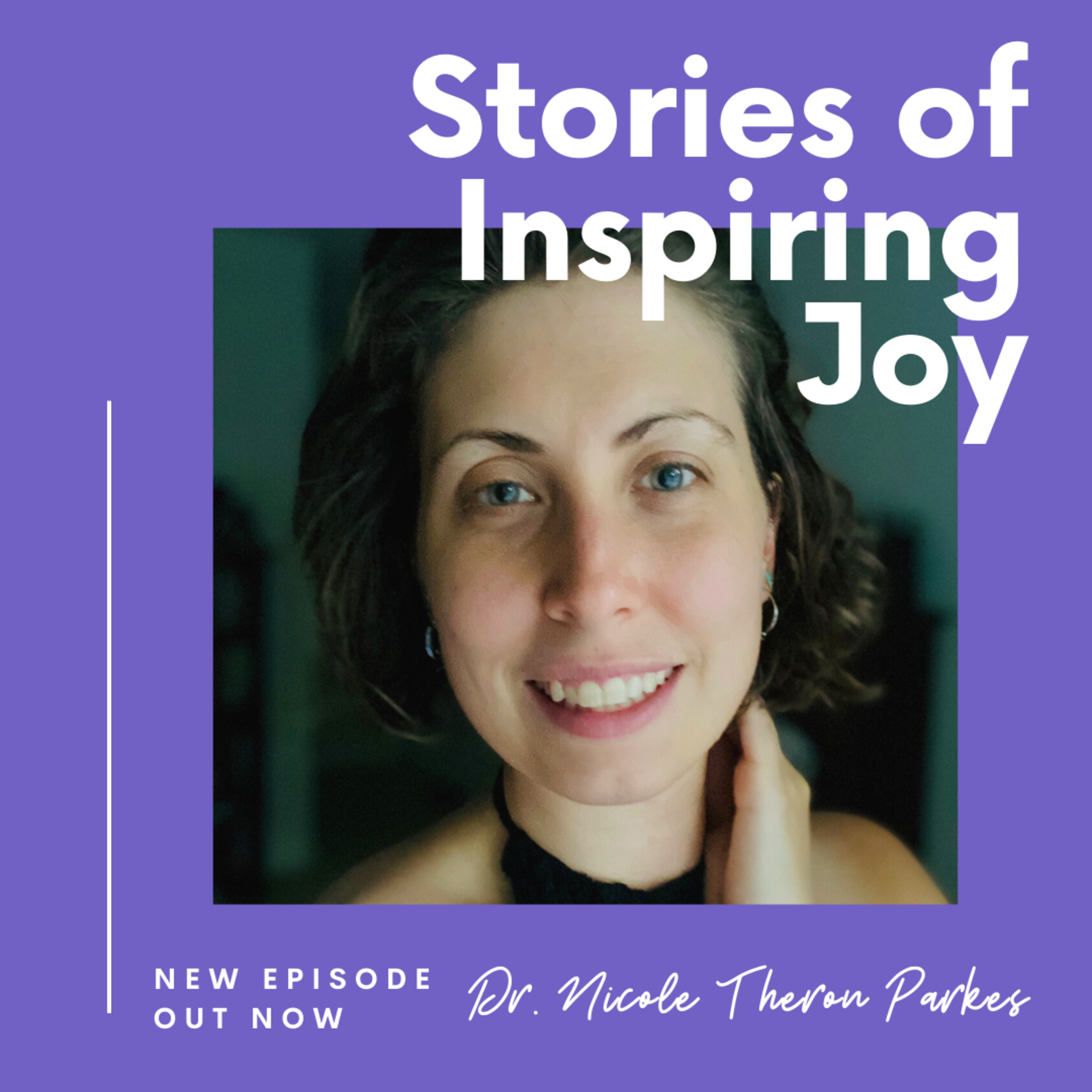 Stories of Inspiring Joy