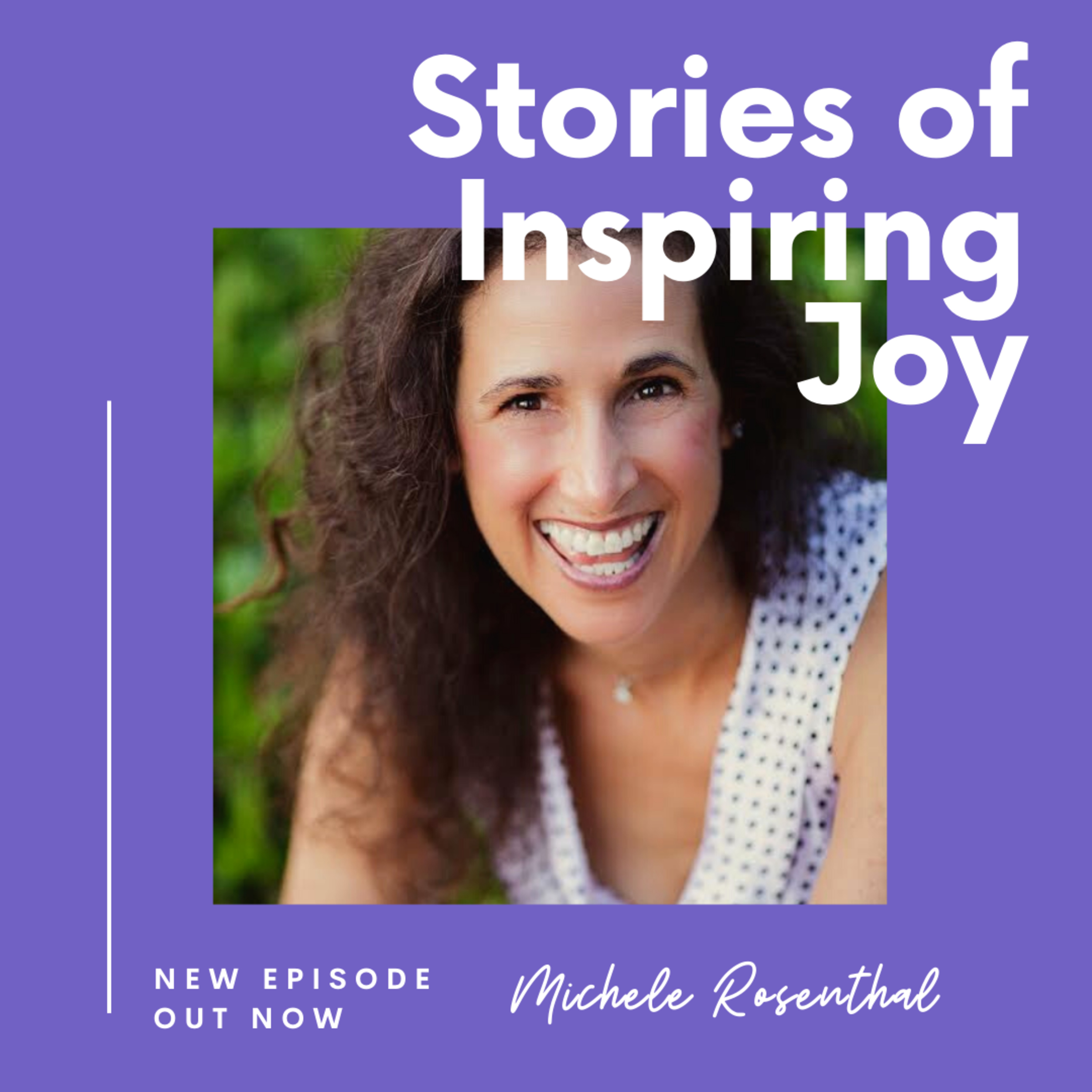 Stories of Inspiring Joy