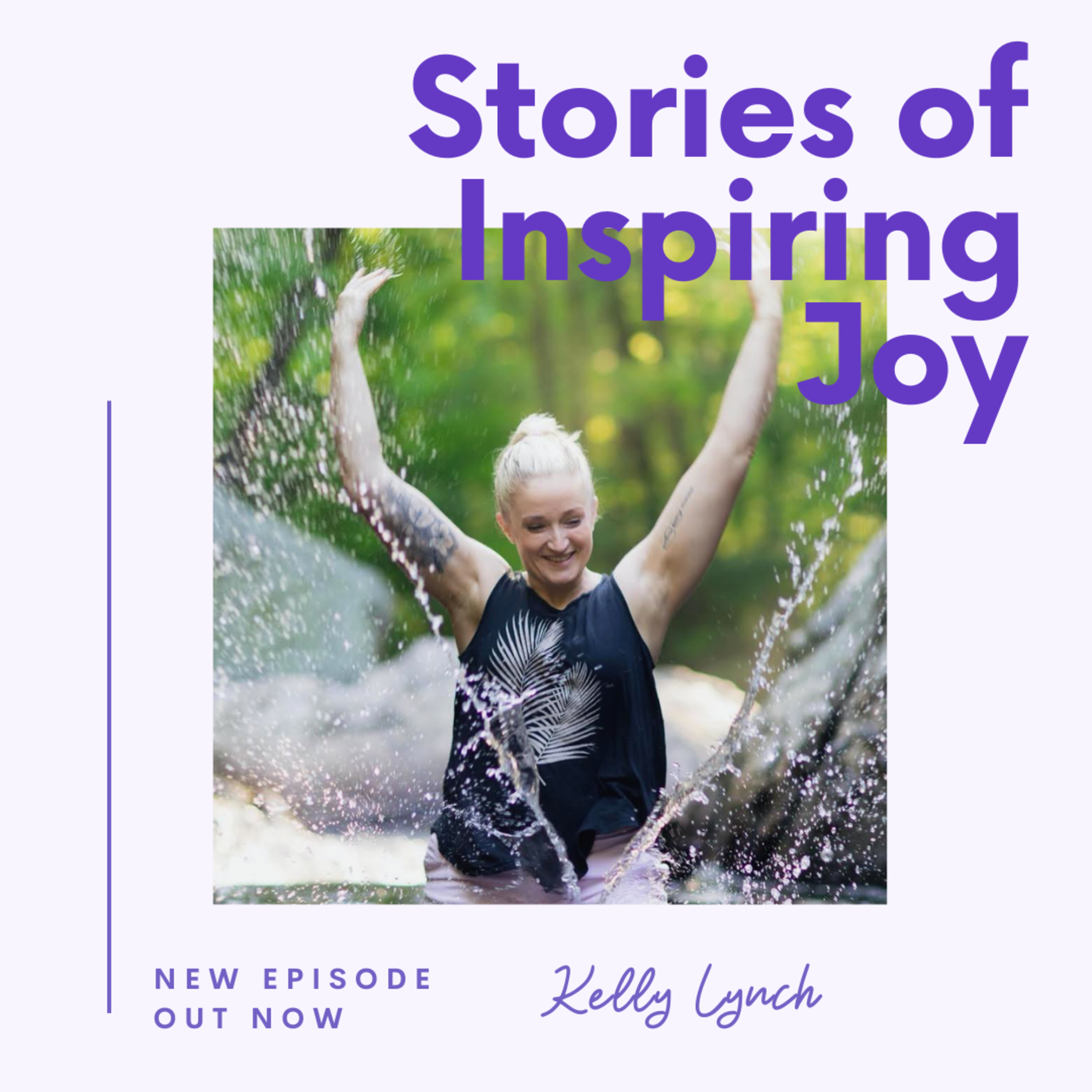 Stories of Inspiring Joy