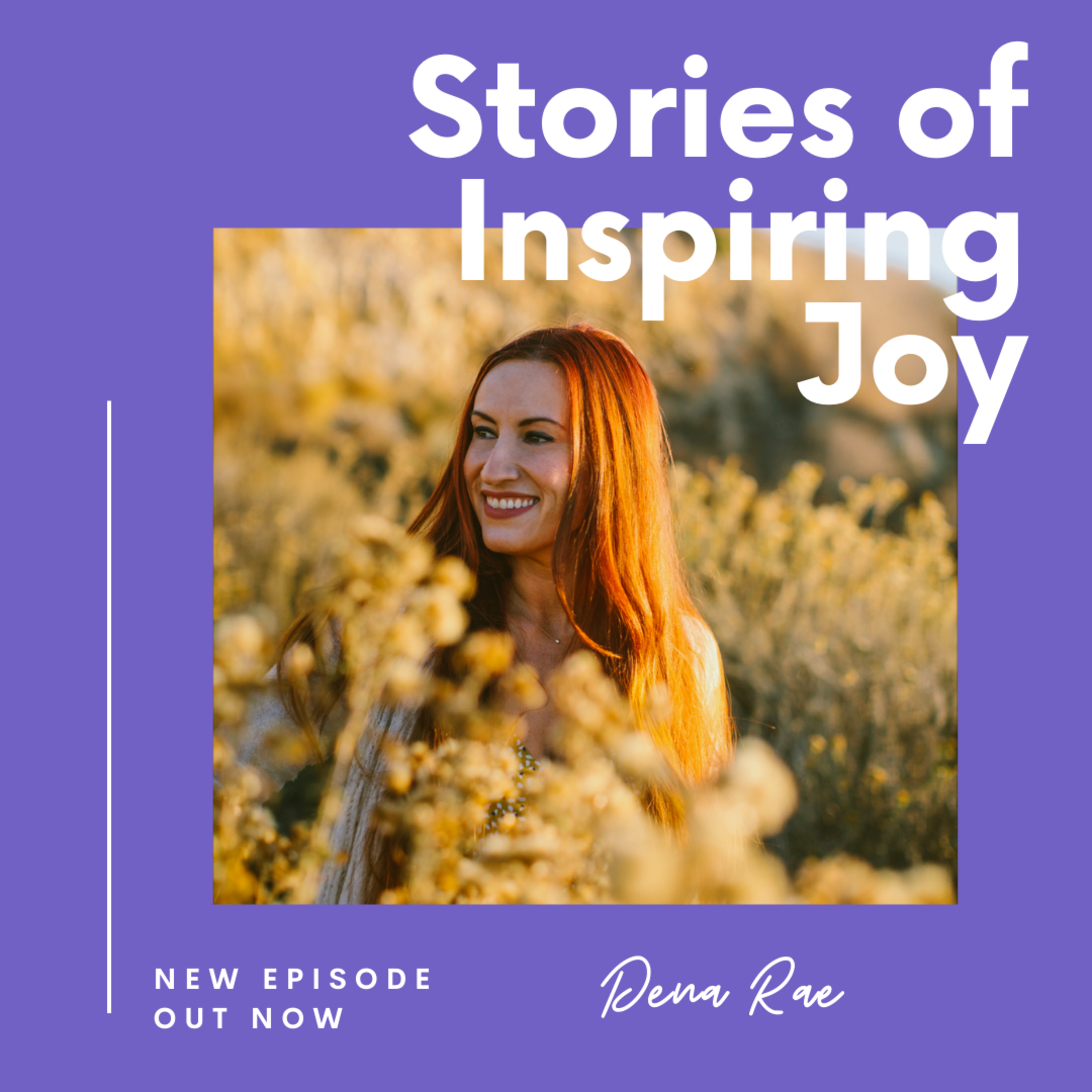 Stories of Inspiring Joy