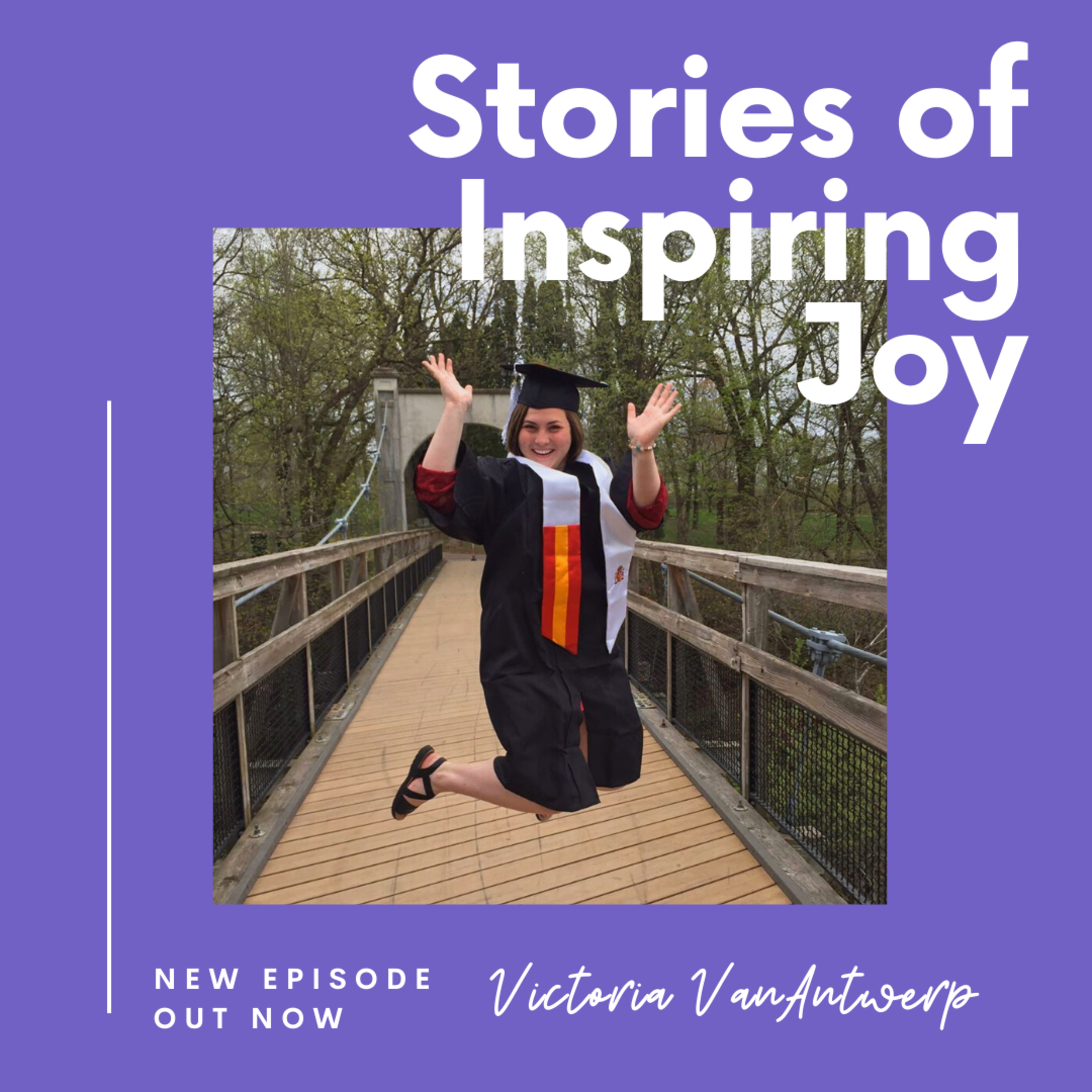 Stories of Inspiring Joy