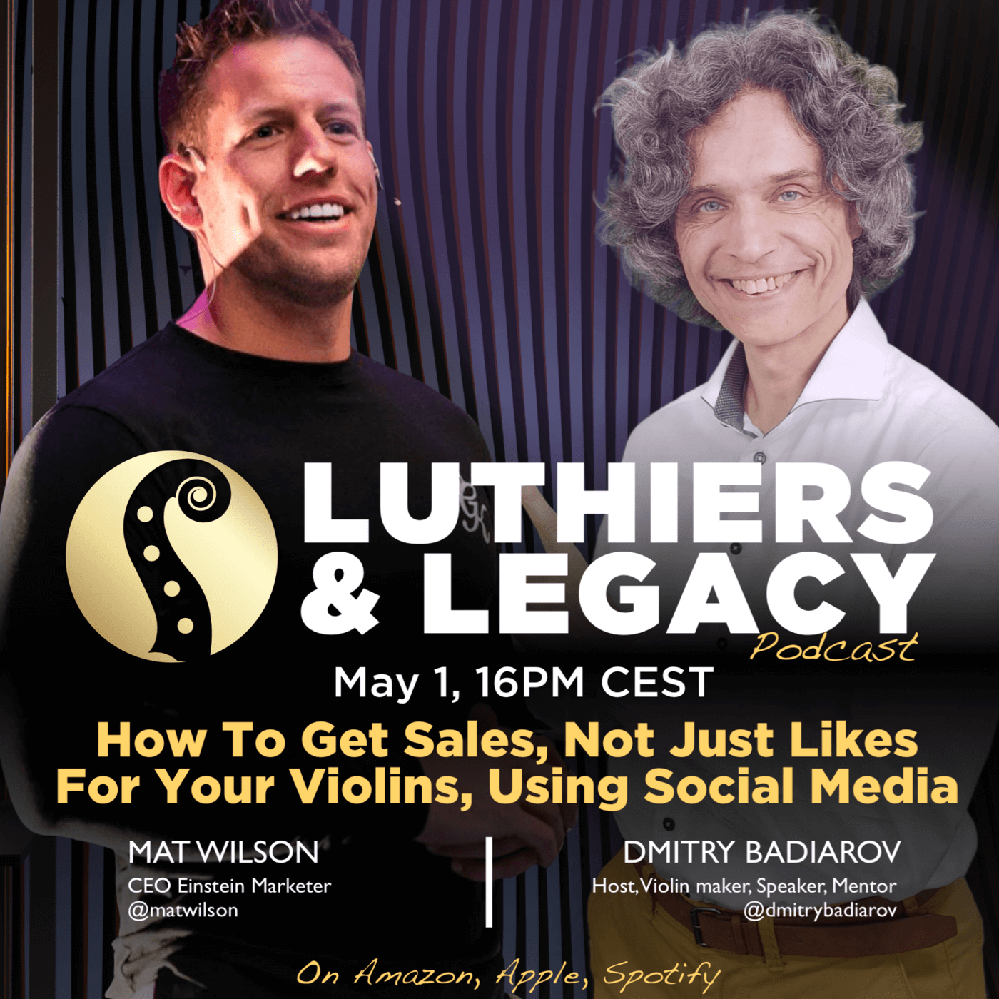 How To Get Sales, Not Just Likes For Your Violins, Using Social Media. With Mat Wilson How To Get Sales, Not Just Likes For Your Violins, Using Social Media. With Mat Wilson