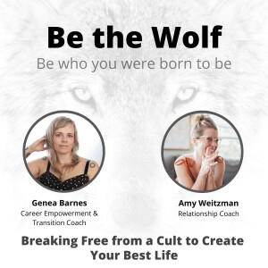 #26 Breaking Free From a Cult to Create Your Best Life with Relationship Coach Amy Weitzman