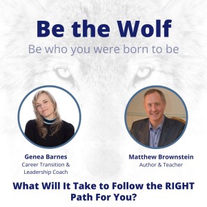 What Will it Take to Follow the RIGHT Path For You with Author & Teacher Matthew Brownstein
