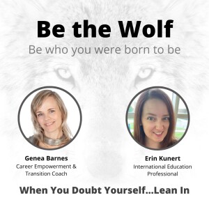 When You Doubt Yourself...Lean in with Erin Kunert International Education Professional
