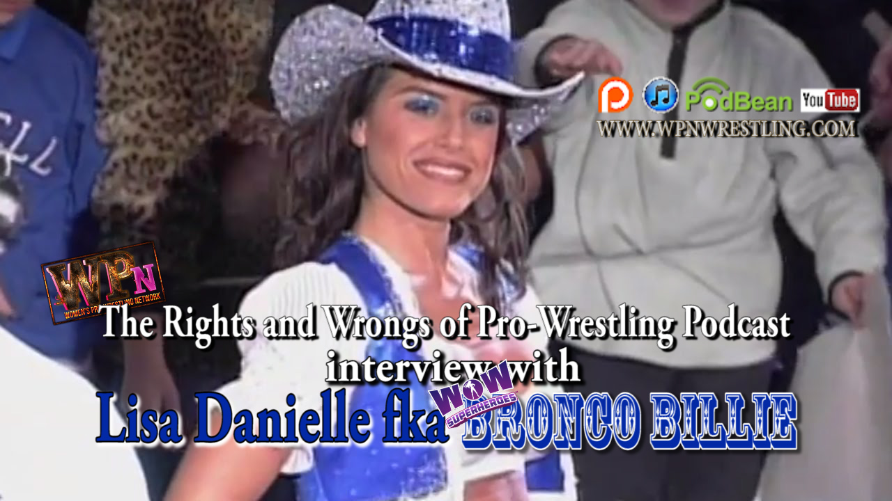 Shoot Interview with WOW's Bronco Billie [Lisa Danielle]