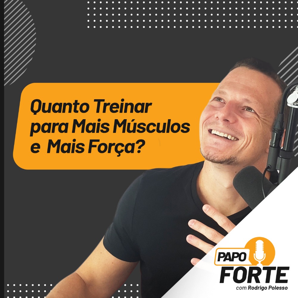 Papo Forte com Rodrigo Polesso