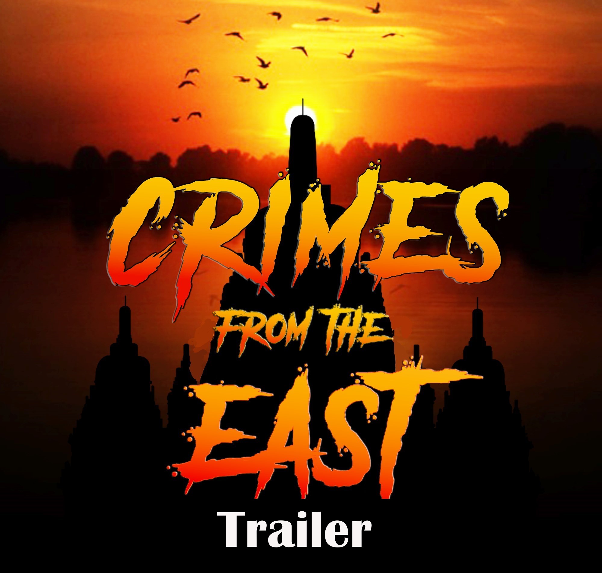 Crimes From The East