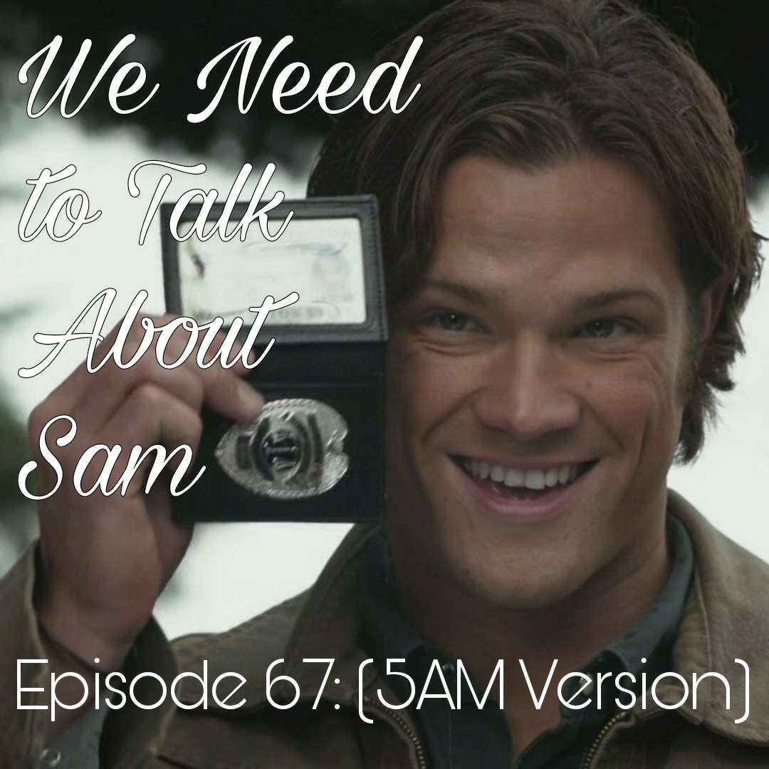 We Need to Talk About Sam