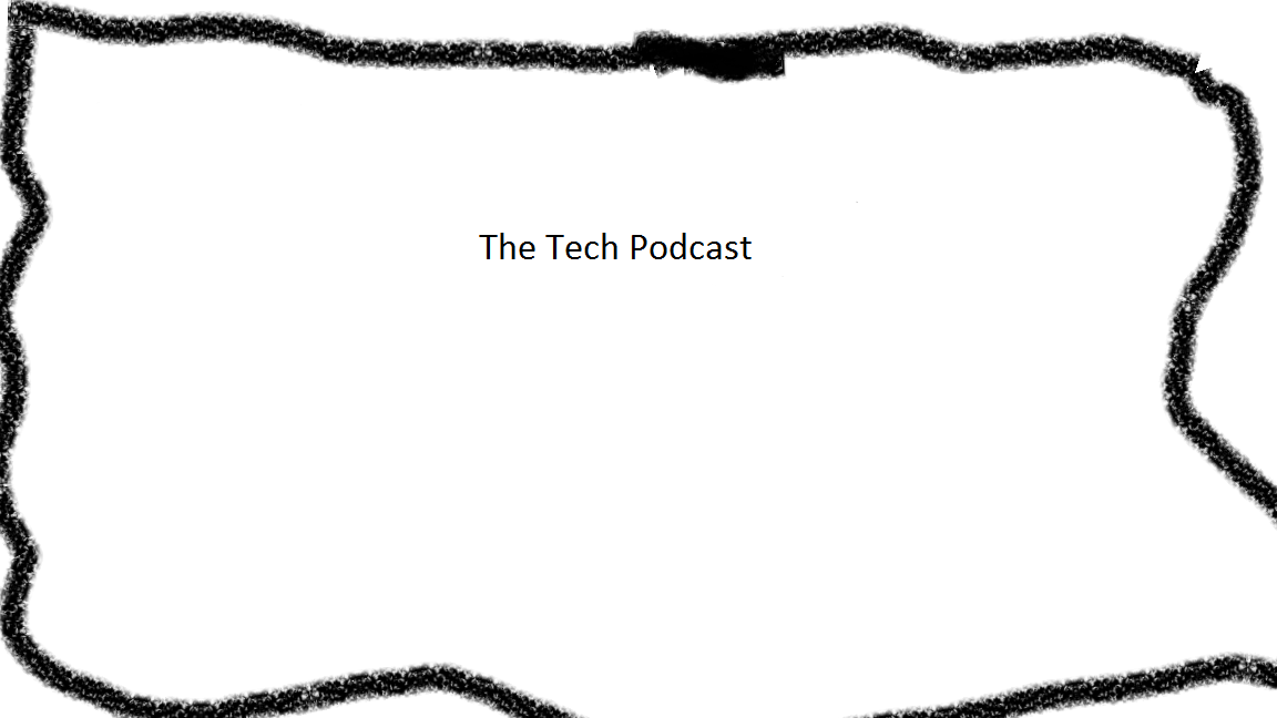 The Tech Podcast #2
