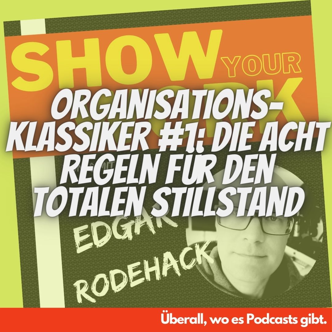 Show Your Work! Edgar Rodehack