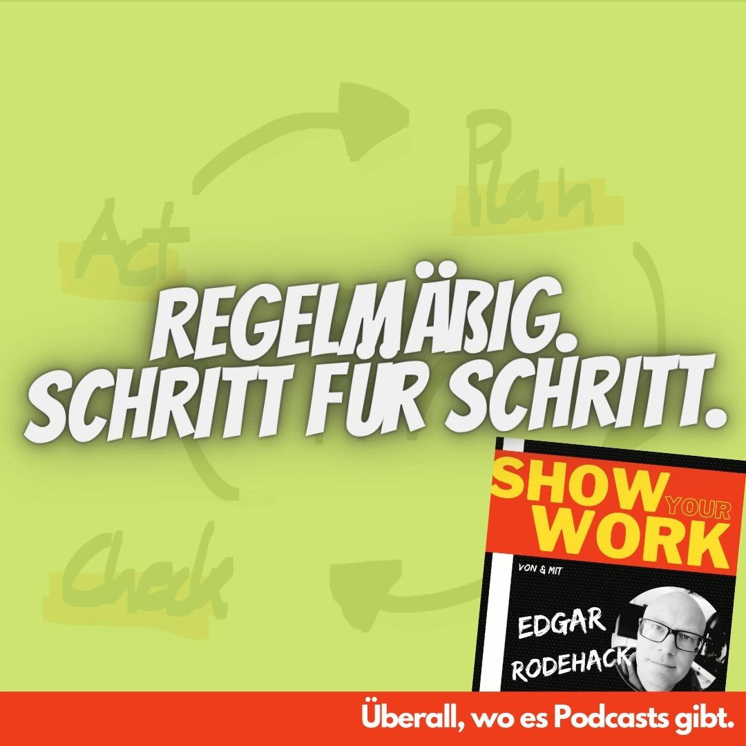 Show Your Work! Edgar Rodehack